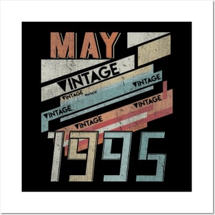 Born In MAY 1995 250th Years Old Retro Vintage Birthday Posters and Art